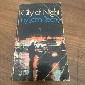 CITY OF NIGHT By John Rechy First Edition, Ninth Printing Paperback Rare